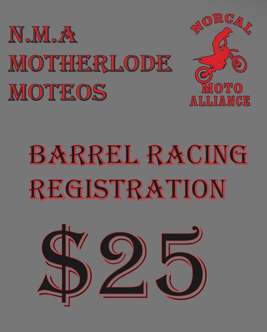 Motherlode Moteos Barrel Racing Registration