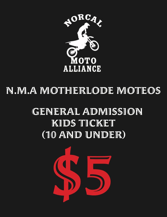 N.M.A Motherlode Moteos - General Admission - Kids Ticket